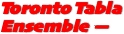 Toronto Tabla Ensemble —